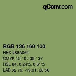 カラーコード: RGB 136 160 100 | qconv.com