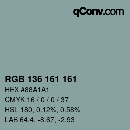 Color code: RGB 136 161 161 | qconv.com