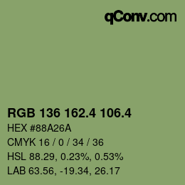 カラーコード: RGB 136 162.4 106.4 | qconv.com