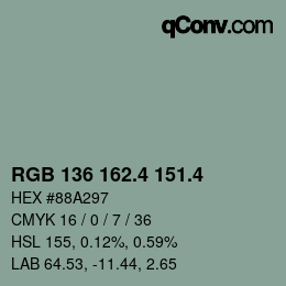 カラーコード: RGB 136 162.4 151.4 | qconv.com