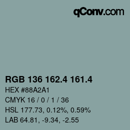 カラーコード: RGB 136 162.4 161.4 | qconv.com