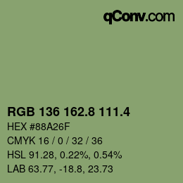 カラーコード: RGB 136 162.8 111.4 | qconv.com