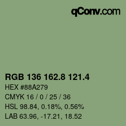 カラーコード: RGB 136 162.8 121.4 | qconv.com