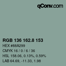 カラーコード: RGB 136 162.8 153 | qconv.com