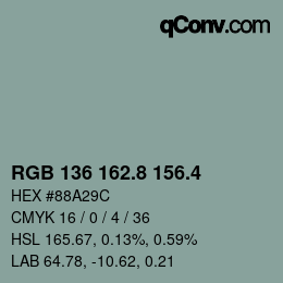 カラーコード: RGB 136 162.8 156.4 | qconv.com