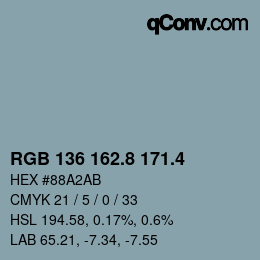 カラーコード: RGB 136 162.8 171.4 | qconv.com