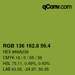 カラーコード: RGB 136 162.8 56.4 | qconv.com