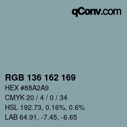 カラーコード: RGB 136 162 169 | qconv.com