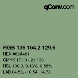 カラーコード: RGB 136 164.2 129.6 | qconv.com