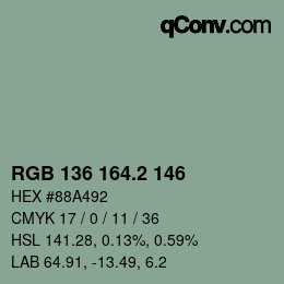 カラーコード: RGB 136 164.2 146 | qconv.com