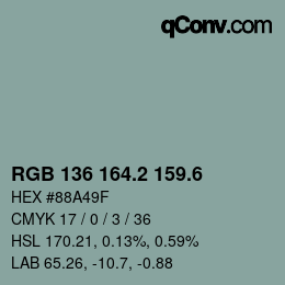 カラーコード: RGB 136 164.2 159.6 | qconv.com