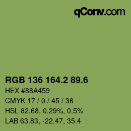 カラーコード: RGB 136 164.2 89.6 | qconv.com