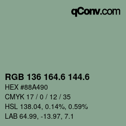 カラーコード: RGB 136 164.6 144.6 | qconv.com