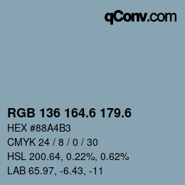 カラーコード: RGB 136 164.6 179.6 | qconv.com
