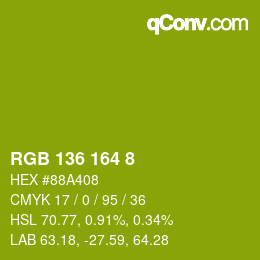 カラーコード: RGB 136 164 8 | qconv.com
