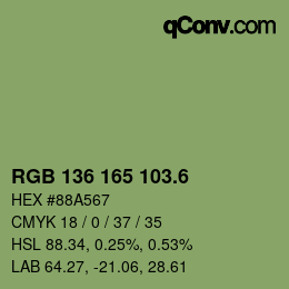 カラーコード: RGB 136 165 103.6 | qconv.com