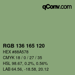 カラーコード: RGB 136 165 120 | qconv.com