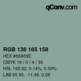 Color code: RGB 136 165 158 | qconv.com