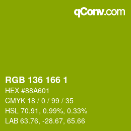 カラーコード: RGB 136 166 1 | qconv.com