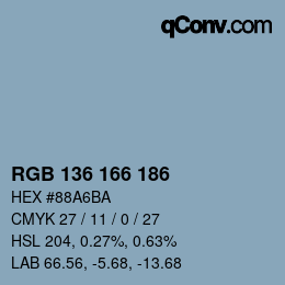 Farbcode: RGB 136 166 186 | qconv.com