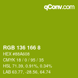 颜色代码: RGB 136 166 8 | qconv.com