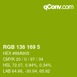 Color code: RGB 136 169 5 | qconv.com