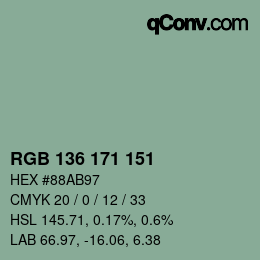 カラーコード: RGB 136 171 151 | qconv.com