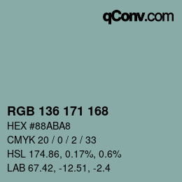 Color code: RGB 136 171 168 | qconv.com