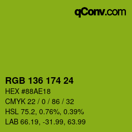 カラーコード: RGB 136 174 24 | qconv.com