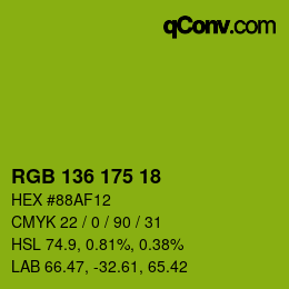 Color code: RGB 136 175 18 | qconv.com