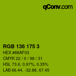 Color code: RGB 136 175 3 | qconv.com