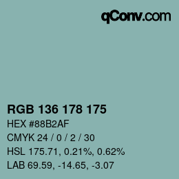 カラーコード: RGB 136 178 175 | qconv.com