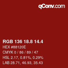 カラーコード: RGB 136 18.8 14.4 | qconv.com