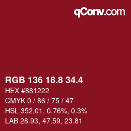 カラーコード: RGB 136 18.8 34.4 | qconv.com
