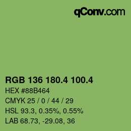 カラーコード: RGB 136 180.4 100.4 | qconv.com