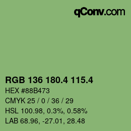 カラーコード: RGB 136 180.4 115.4 | qconv.com