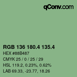 カラーコード: RGB 136 180.4 135.4 | qconv.com