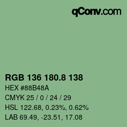 カラーコード: RGB 136 180.8 138 | qconv.com