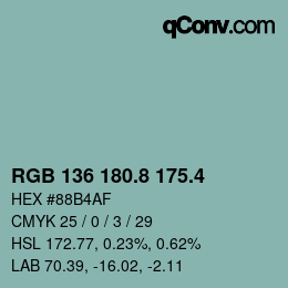 カラーコード: RGB 136 180.8 175.4 | qconv.com