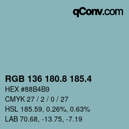 カラーコード: RGB 136 180.8 185.4 | qconv.com