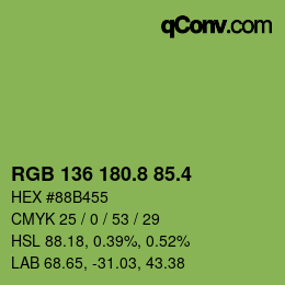 カラーコード: RGB 136 180.8 85.4 | qconv.com