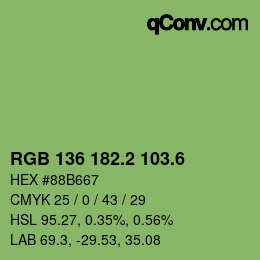 カラーコード: RGB 136 182.2 103.6 | qconv.com
