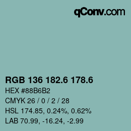 カラーコード: RGB 136 182.6 178.6 | qconv.com