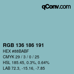 Color code: RGB 136 186 191 | qconv.com