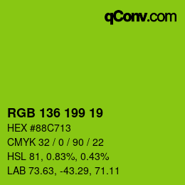 Color code: RGB 136 199 19 | qconv.com