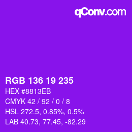 Color code: RGB 136 19 235 | qconv.com