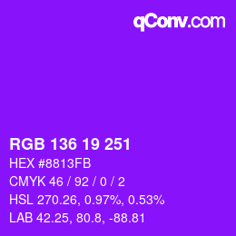 Color code: RGB 136 19 251 | qconv.com