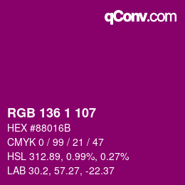 Farbcode: RGB 136 1 107 | qconv.com