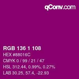 Farbcode: RGB 136 1 108 | qconv.com