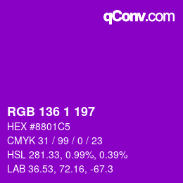 Color code: RGB 136 1 197 | qconv.com